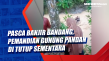 Pasca Banjir Bandang,...