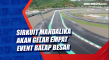 Sirkuit Mandalika Akan...