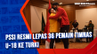 PSSI Resmi Lepas 36...
