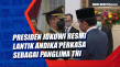 Presiden Jokowi Resmi...
