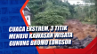 Cuaca Ekstrem, 3 Titik...
