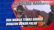 Dua Warga Tewas Diduga...