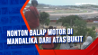 Nonton Balap Motor di...