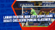 Lawan Everton, Man City...