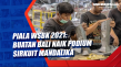 Piala WSBK 2021: Buatan...