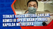 Terkait Kasus Arteria...