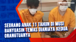 Seorang Anak 11 Tahun...