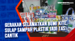 Gerakan Selamatkan Bumi...