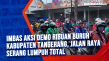Imbas Aksi Demo Ribuan...