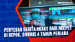 Penyebar Berita Hoaks...