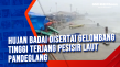 Hujan Badai Disertai...