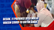 Besok, 11 Provinsi Bisa...