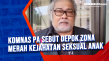 Komnas PA Sebut Depok...