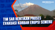 Tim SAR Hentikan Proses...