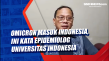 Omicron Masuk Indonesia,...