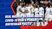 Real Madrid Dilanda...