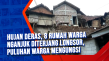 Hujan Deras, 8 Rumah...