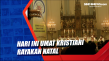 Hari ini Umat Kristiani...