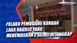 Pelaku Pembuang Korban...