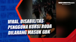 Viral, Disabilitas Pengguna...