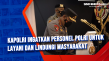 Kapolri Ingatkan Personel...