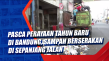 Pasca Perayaan Tahun...