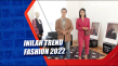 Inilah Trend Fashion...