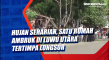 Hujan Seharian, Satu...