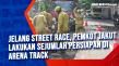 Jelang Street Race,...