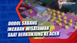 Dodol Sabang Incaran...