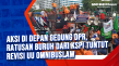 Aksi di Depan Gedung...
