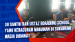 30 Santri dan Ustaz...