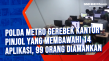 Polda Metro Gerebek...