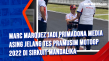 Marc Marquez Jadi Primadona...