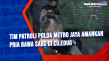 Tim Patroli Polda Metro...