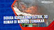 Diduga Korsleting Listrik,...
