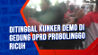 Ditinggal Kunker Demo...