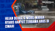Hujan Deras, 3 Mobil...