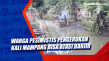 Warga Pesimistis Pengerukan...