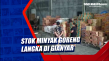 Stok Minyak Goreng Langka...