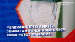 Terekam Video Amatir,...