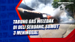 Tabung Gas Meledak di...