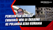 Pemerintah Bersiap Evakuasi...