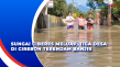 Sungai Ciberes Meluap,...