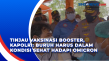Tinjau Vaksinasi Booster,...