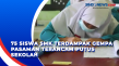 75 Siswa SMK Terdampak...