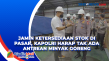 Jamin Ketersediaan Stok...