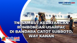 TNI Sambut Kedatangan...