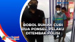 Bobol Rumah Curi Dua...