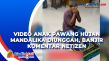Video Anak Pawang Hujan...